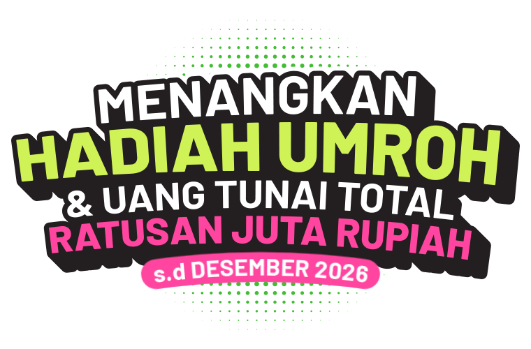 Menangkan hadiah umroh dan uang tunai total ratusan juta rupiah